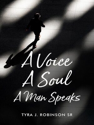 cover image of A Voice a Soul a Man Speaks